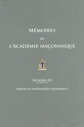 Regards sur la philosophie maçonnique vol 2