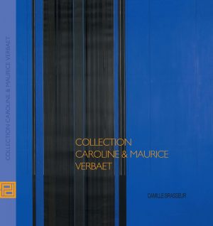 Collection Caroline et Maurice Verbaet