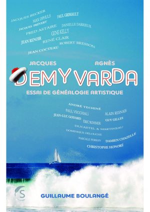 DEMY VARDA - Essai de Généalogie Artistique