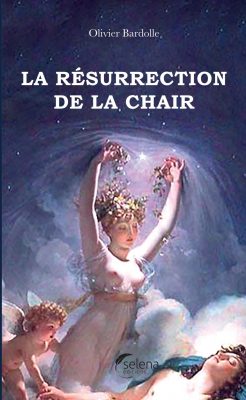 La résurrection de la chair