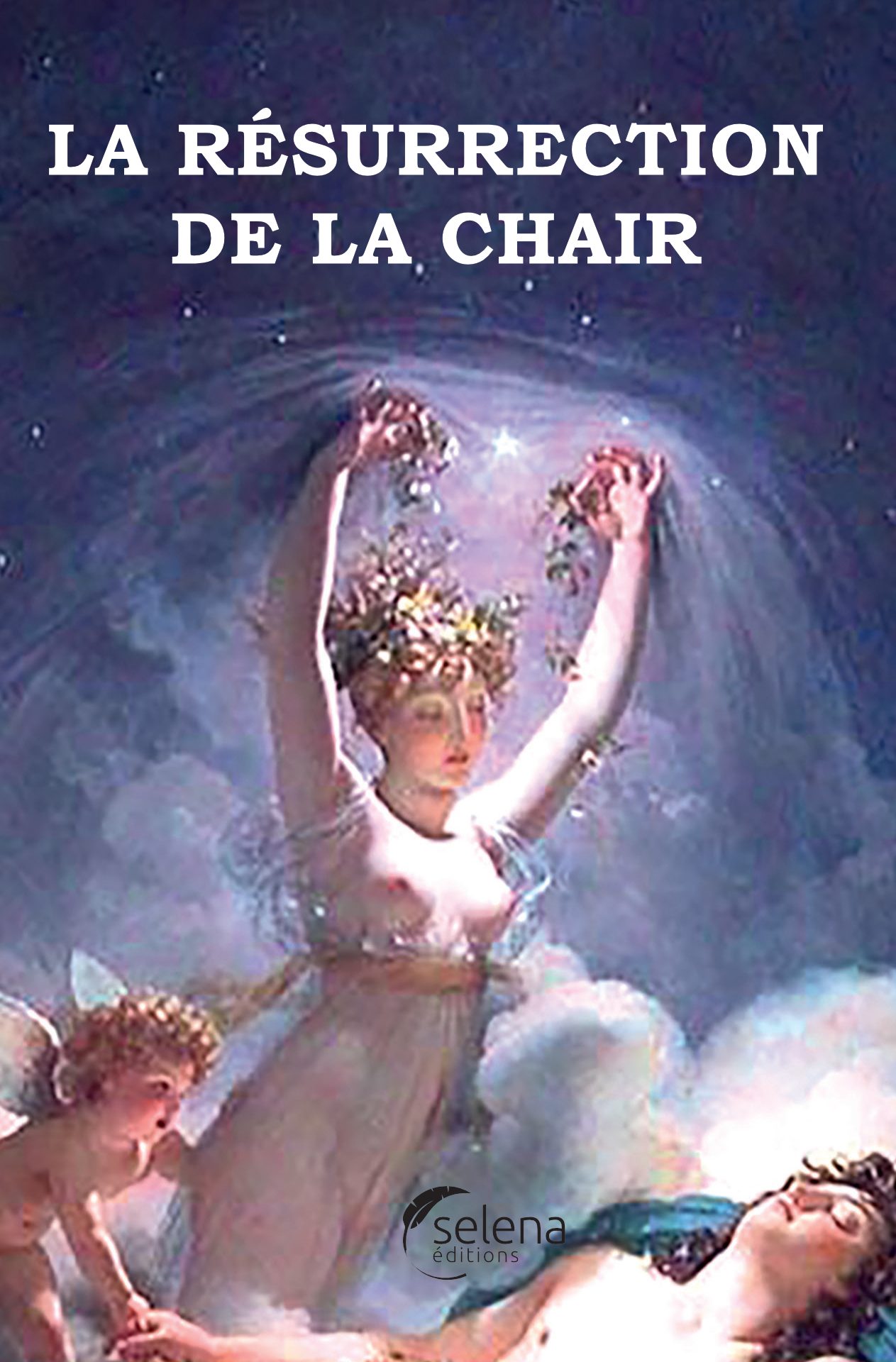 La résurrection de la chair