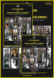 Dictionnaire des Francs-Maçons Célèbres Tome 1 à 3 A à Z Édition 2026