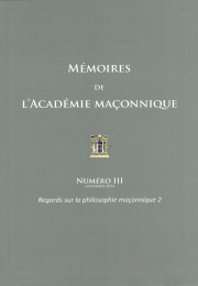 Regards sur la philosophie maçonnique vol 2